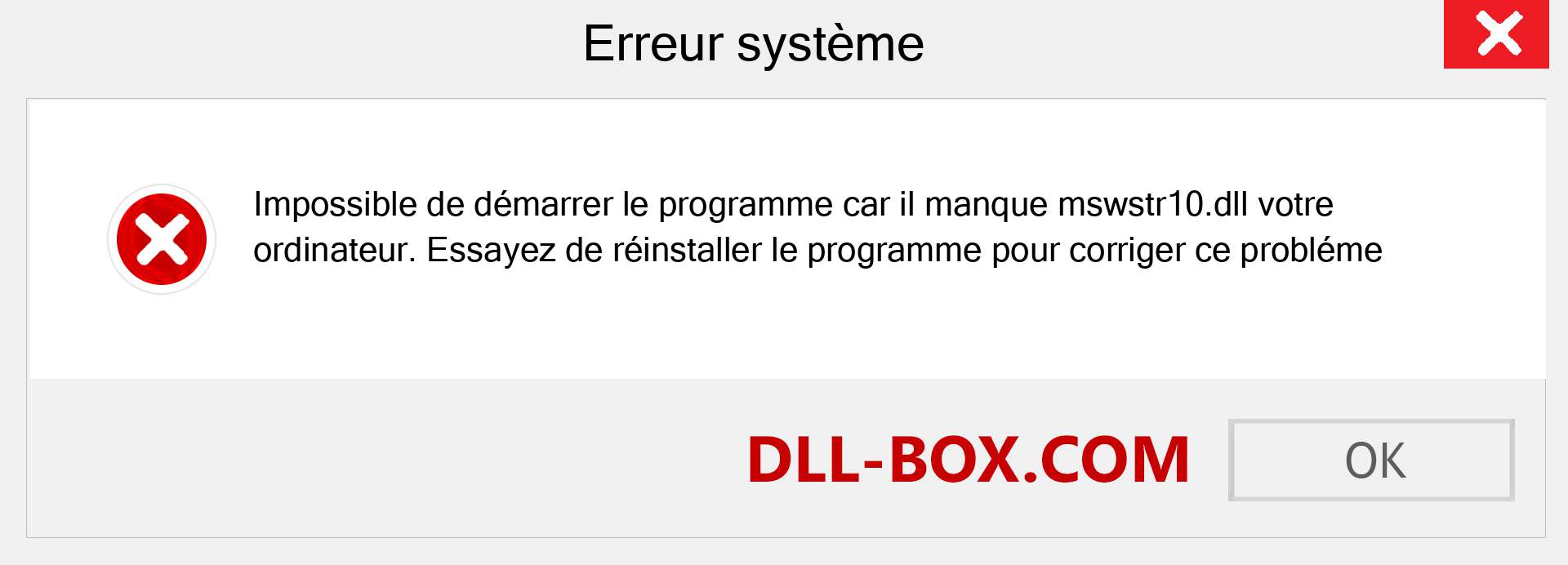 Le fichier mswstr10.dll est manquant ?. Télécharger pour Windows 7, 8, 10 - Correction de l'erreur manquante mswstr10 dll sur Windows, photos, images