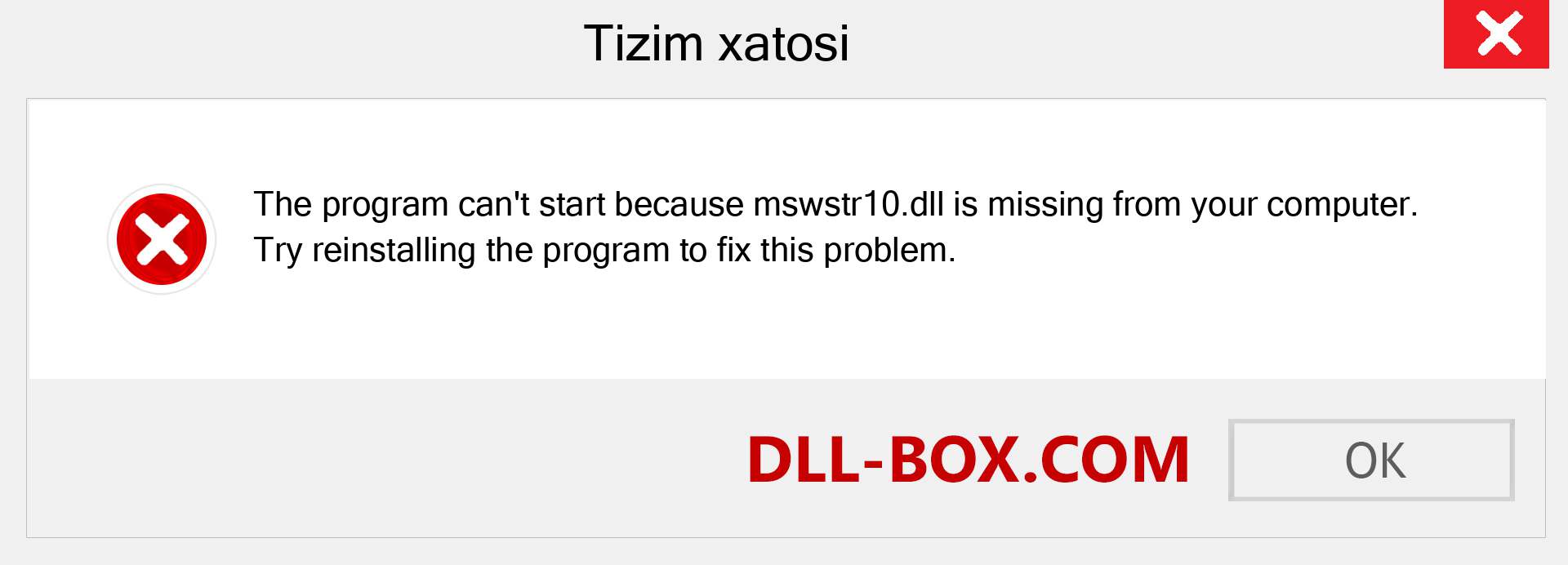 mswstr10.dll fayli yo'qolganmi?. Windows 7, 8, 10 uchun yuklab olish - Windowsda mswstr10 dll etishmayotgan xatoni tuzating, rasmlar, rasmlar